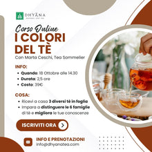 Carica l&#39;immagine nel visualizzatore di Gallery, I Colori del Tè
